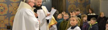 Przyjęcie do Liturgicznej Służby Ołtarza i odnowienie przyrzeczeń ministranckich